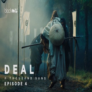 (VIDEO) ENTERTAINING SHORT FILMS: A THOUSAND SUNS - DEAL - EP4 (FANTASY)