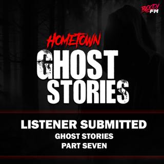 Terrifying Ghost Stories You've Never Heard (Part 7) | Listener Submitted