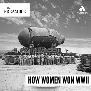 How Women Won WWII: With a Flash and a Rumble
