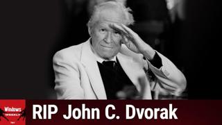 WW 993: The Columnist Savant - Reflecting on John C. Dvorak's Influence & Impact