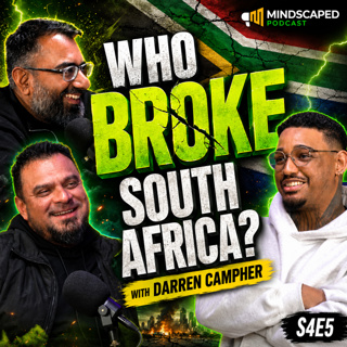 Who Broke South Africa? with Darren Campher | S4E5