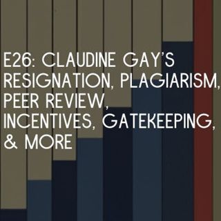 Claudine Gay's Resignation from Harvard & Problems Plaguing Academia & Research