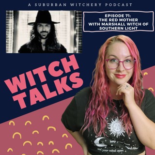 Who Is The Red Mother? With Marshall; Witch of Southern Light