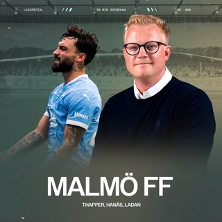 Lagspecial #8 - Malmö FF