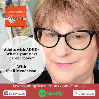 Adults with ADHD-What's your next career move?