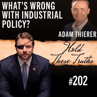 What's Wrong With Industrial Policy? | Adam Thierer