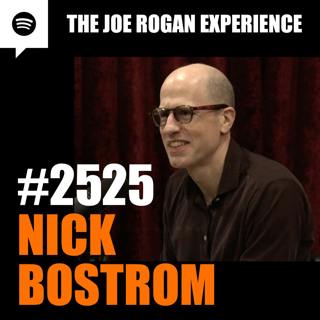 #2525 - Nick Bostrom
