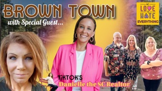 BROWN TOWN  9/4/24 with TikTok's Danielle the SC Realtor!  Kody and Robyn's house for sale, Chimp Crazy, Adnan update and more!!!
