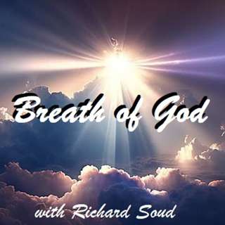 Breath of God with Richard Soud 12-12-25