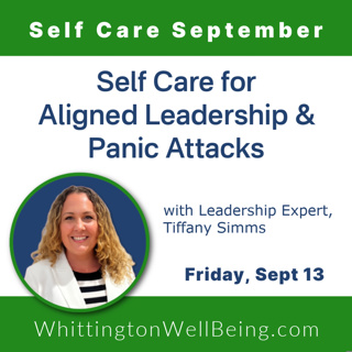 168 - Self Care for Aligned Leadership & Panic Attacks with Tiffany Simms