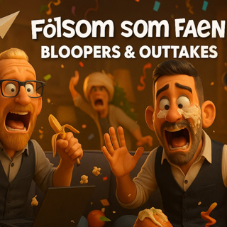 E.18+20 - BLOOPERS - OUTTAKES 