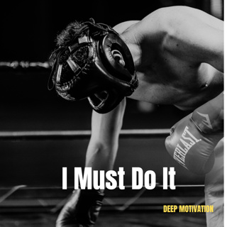 I MUST MAKE IT-POWERFUL MOTIVATIONAL SPEECH