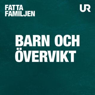 Hur pratar jag med mitt barn om vikt och hälsa?