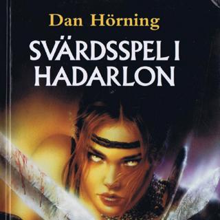 Svärdsspel i Hadarlon del 24
