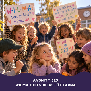 Wilma och superstöttarna