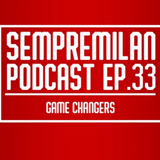 S1 Ep33: Episode 33 - Game changers