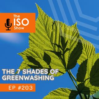#203 The 7 Shades of Greenwashing