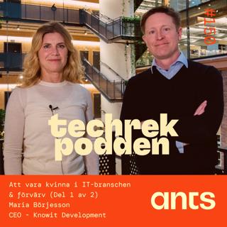 150. Att vara kvinna i IT-branschen & förvärv med Maria Börjesson, CEO - Knowit Development (Del 1 av 2)