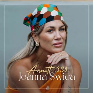 330. Joanna Swica - Fit, fokuserad och fantastisk: Hälsoprofilen avslöjar 5 viktiga nycklar för att uppnå optimal hälsa