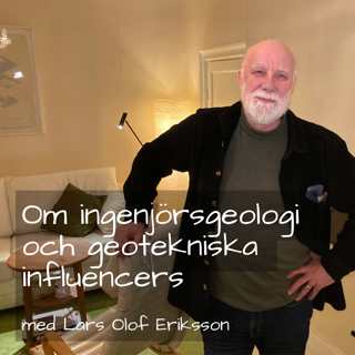 76 Om ingenjörsgeologi och geotekniska influencers