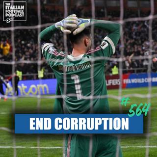 Italian Football’s Corruption Crisis | Napoli END AC Milan Scudetto dream | Serie A Reaction & Much More