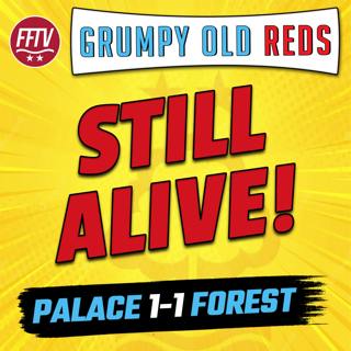 đ´ GOR | Crystal Palace 1-1 Nottingham Forest | This Race is Not Over!