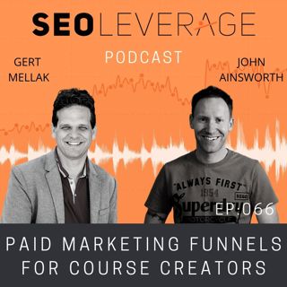 066 - Paid Marketing Funnels for Course Creators - with John Ainsworth