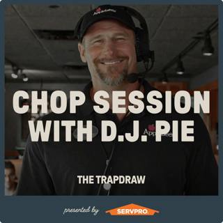 357: Chop Session with DJ