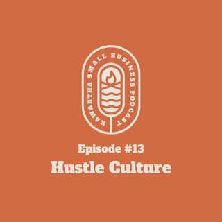 Hustle Culture