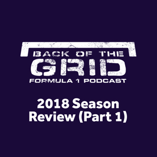 2018 Season Review - Part one