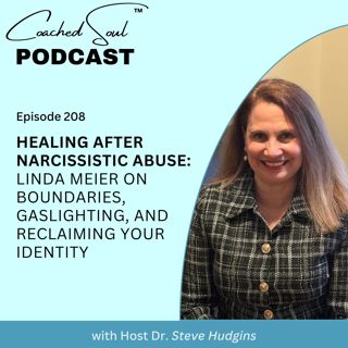 Healing After Narcissistic Abuse: Linda Meier on Boundaries, Gaslighting, and Reclaiming Your Identity