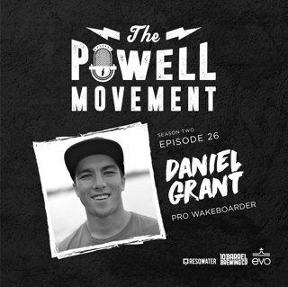 TPM Episode 75: Daniel Grant, Pro Wakeboarder