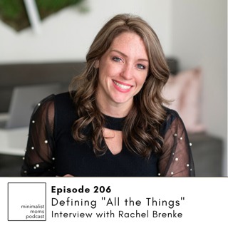 EP206: Defining "All the Things" with Rachel Brenke