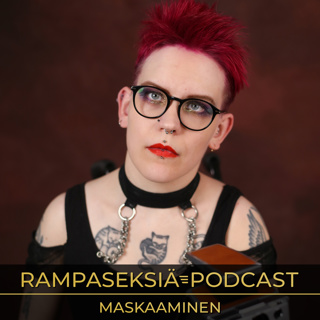 32. Maskaaminen - miten minuus peittyy?
