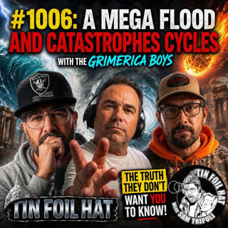 #1006: A Mega Flood And Catastrophes Cycles with the Grimerica Boys