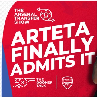 The Arsenal Transfer Show EP551 - Mikel Arteta, Spending Concerns, Manchester Utd & More!