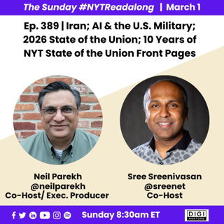 Ep. 389 - Iran, AI and the Military, SOTU, Ten Years of NYT SOTU Front Pages