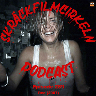 Episode 289 - Rec (2007)