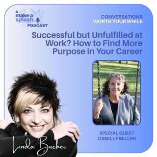 Successful but Unfulfilled at Work? How to Find More Purpose in Your Career