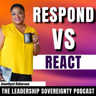 Responding vs. Reacting: How Emotional Awareness Protects Your Leadership and Your Career
