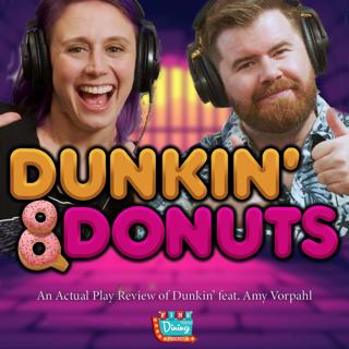 "Dunkin' & Donuts" feat. Amy Vorpahl