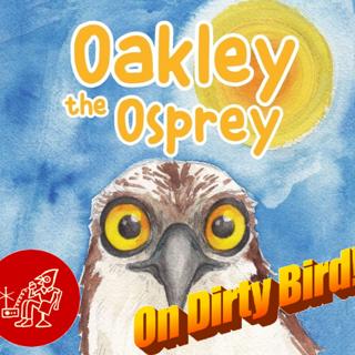 Episode 82: Ospreys, OBX, and Children's Books: Interview with author Adrienne Palma on her book Oakley The Osprey