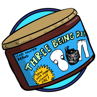 Episode 35: Three Being Dip