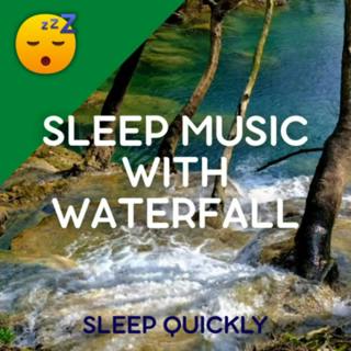 😴💧🎵 MUSIC to Fall Asleep with WATERFALL