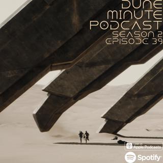 Dune: Part Two - Episode 39