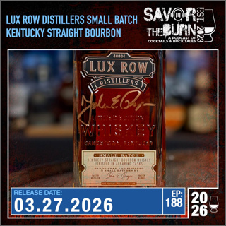 EP 188 - A Distillery Exclusive Finished Kentucky Straight Bourbon from Lux Row