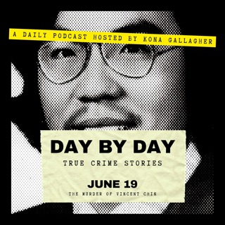 June 19 - The Murder of Vincent Chin