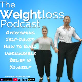 Overcoming Self-Doubt: How to Build Unshakeable Belief in Yourself