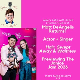 Matt DeAngelis RETURNS & PREVIEWS Janice Jam 2026 | JTWJE EXCLUSIVE 23