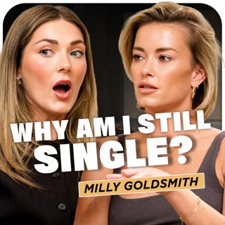 Milly Goldsmith: Viral dating stories, red flags & staying single! Part 1
